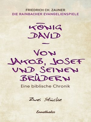 cover image of König David / Von Jakob, Josef und seinen Brüdern